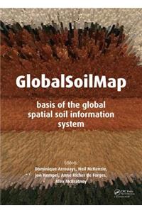 GlobalSoilMap: Basis of the Global Spatial Soil Information System