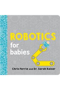 Robotics for Babies