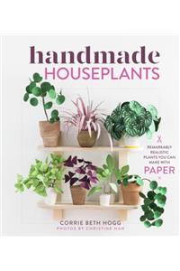 Handmade Houseplants