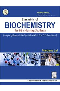 Essentials of Biochemistry for BSc Nursing Students