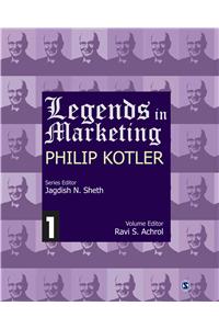 Legends in Marketing: Philip Kotler