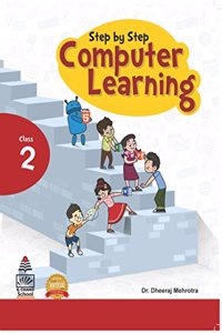 Step by Step Computer Learning Book-2 (for 2021 Exam)