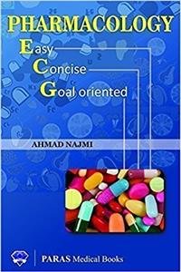 Pharmacology Easy Concise Goal Oriented
