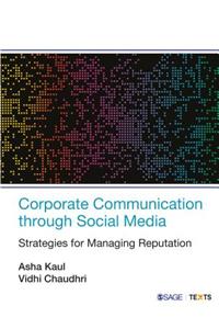 Corporate Communication Through Social Media