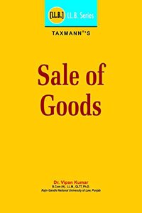 Taxmann?s Sale of Goods | LL.B./B.A.LL.B. | 2018 Edition