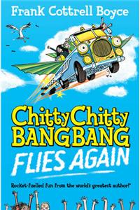 Chitty Chitty Bang Bang Flies Again