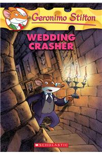 GERONIMO STILTON # 28 WEDDING CRASHER