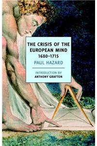The Crisis Of The European Mind: 1680-1715