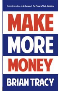 Make More Money