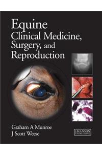 Equine Clinical Medicine, Surgery and Reproduction