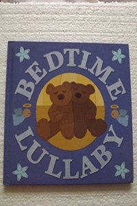 BEDTIME LULLABY NURSERY RHYME LIB