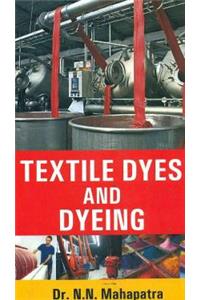 Textile Dyes and Dyeing