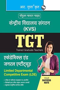 KVS: TGT (LDE) Academics and General Aptitude Exam Guide