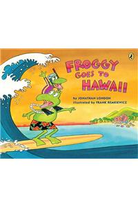 Froggy Goes to Hawaii