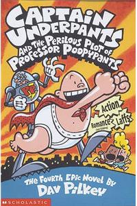 CAPTAIN UNDERPANTS FOURTH EPIC NOVEL