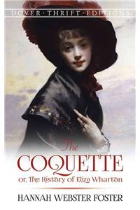 The Coquette: or, the History of Eliza Wharton