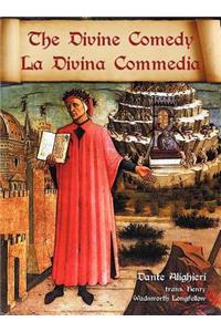 The Divine Comedy / La Divina Commedia - Parallel Italian / English Translation