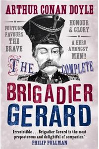 The Complete Brigadier Gerard Stories