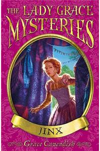 The Lady Grace Mysteries: Jinx