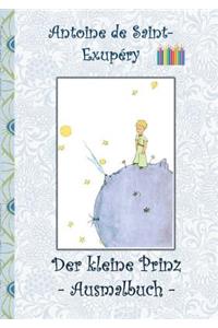 Der kleine Prinz - Ausmalbuch