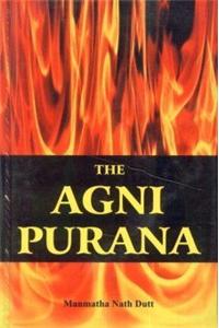 The Agni Purana: Translated into English (2 Volume Set) Sri Garib Das Oriental Series No. 346