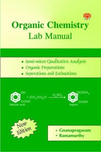 Organic Chemistry: Lab Manual