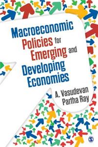 Macroeconomic Policies for Emerging and Developing Economies