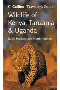 Wildlife of Kenya, Tanzania and Uganda