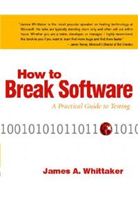 How to Break Software