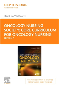 Core Curriculum for Oncology Nursing - Elsevier eBook on Vitalsource (Retail Access Card)