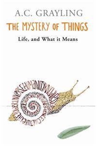 The Mystery of Things