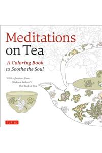 Meditations on Tea