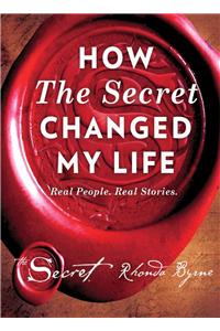 How The Secret Changed My Life