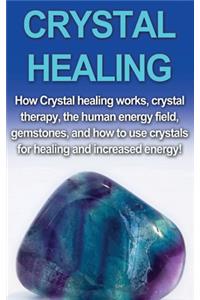 Crystal Healing