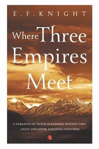 WHERE THREE EMPIRES MEET