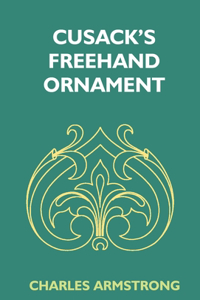 Cusack's Freehand Ornament