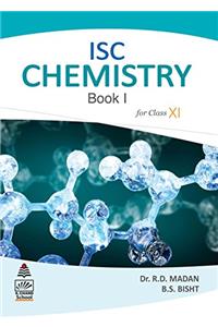 ISC Chemistry Book I for Class XI