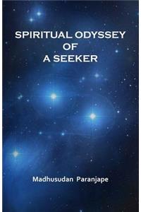 Spiritual Odyssey of a Seeker