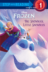 Frozen: Big Snowman, Little Snowman