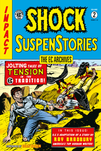 EC Archives: Shock Suspenstories Volume 2
