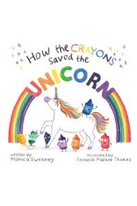 How the Crayons Saved the Unicorn, 2