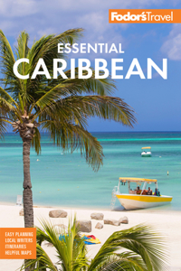 Fodor's Essential Caribbean