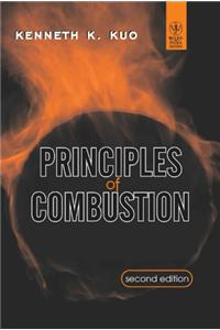 Principles Of Combustion, 2Ed (Exclusively Distributed By Cbs Publishers & Distributors Pvt. Ltd.)