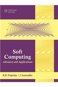 Soft Computing: Advances and Applications