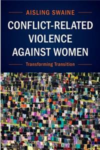 Conflict-Related Violence Against Women