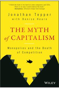 The Myth of Capitalism