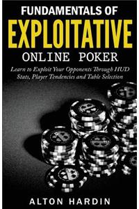 Fundamentals of Exploitative Online Poker