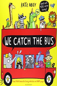 We Catch the Bus