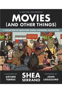 Movies (And Other Things)