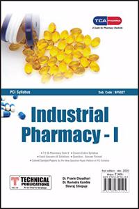 Industrial Pharmacy I for B. Pharmacy PCI (V- BP502T) TCA Pharma